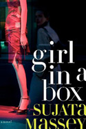 Girl in a Box by Sujata Massey